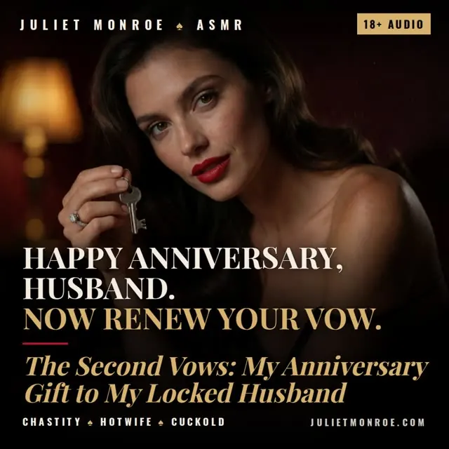 The Second Vows: My Anniversary Gift to My Locked Husband